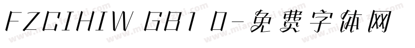 FZCIHIW GB1 0字体转换